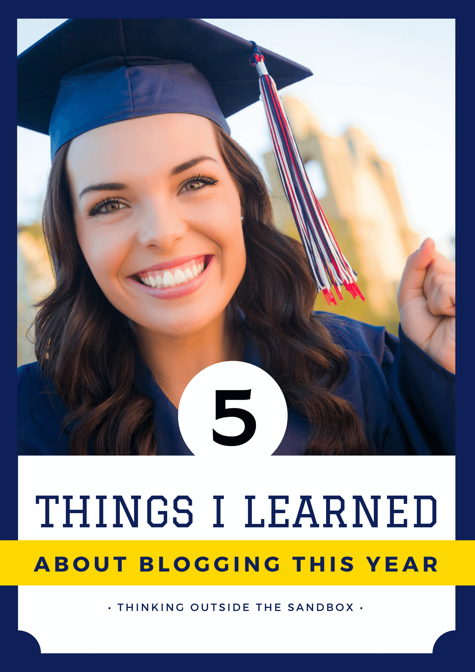 Top 5 Things I Have Learned About Blogging In 100 Posts