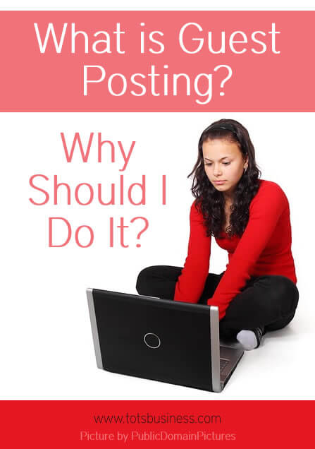 what is guest posting and why should i do it