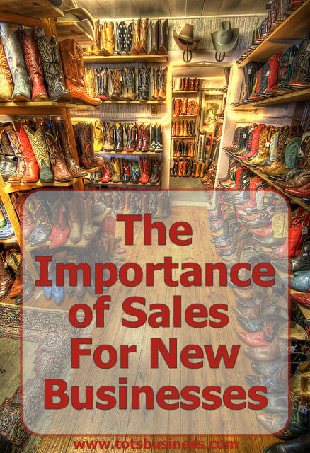 The Importance Of Sales For New Businesses
