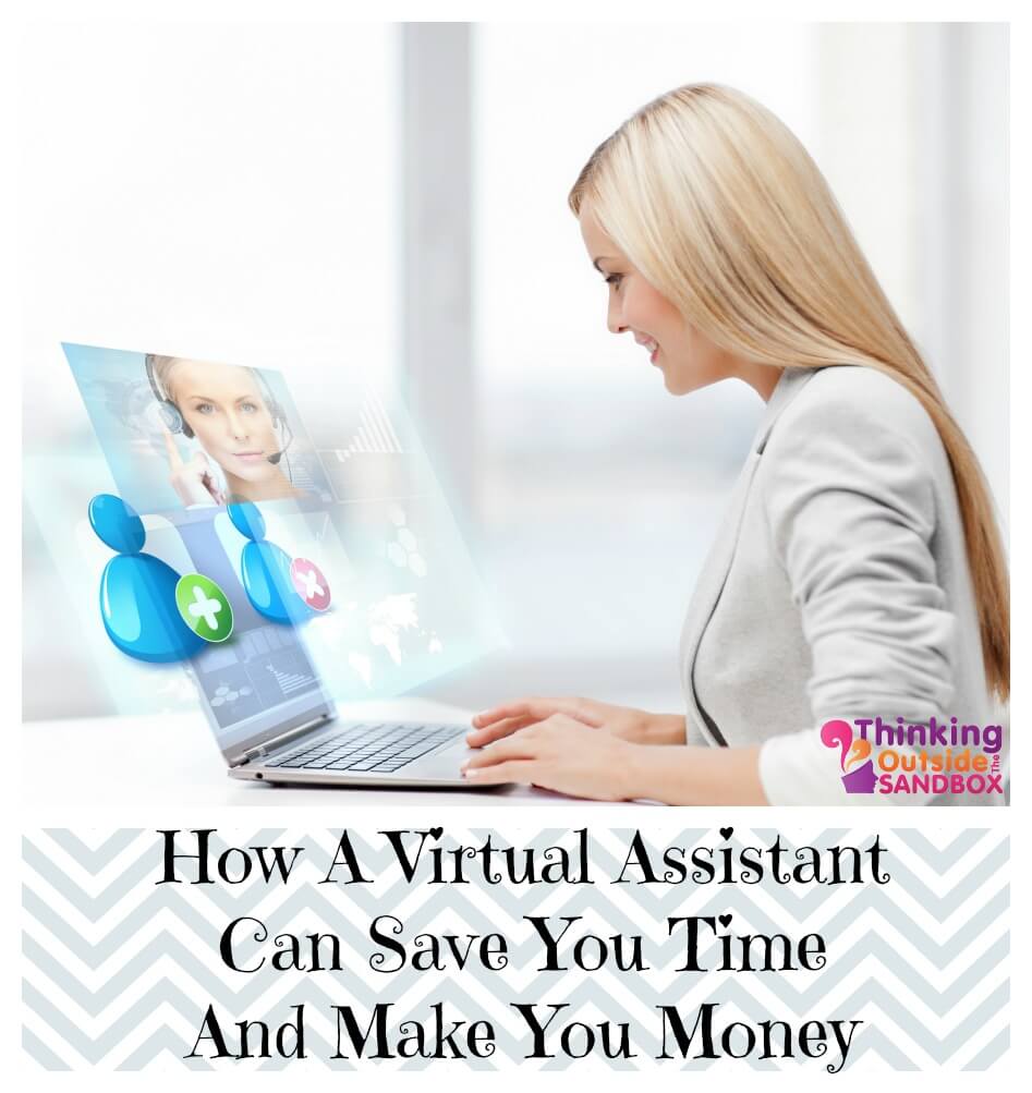 How a Virtual Assistant Can Save You Time And Make You Money