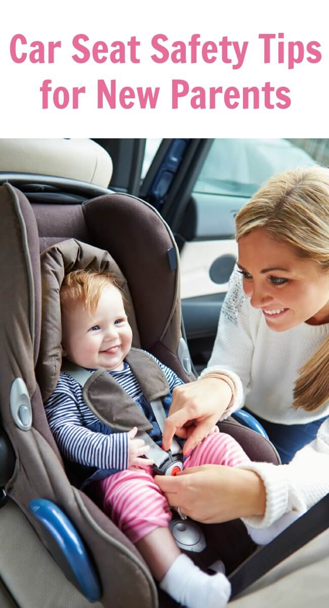 Car Seat Safety Tips for New Parents