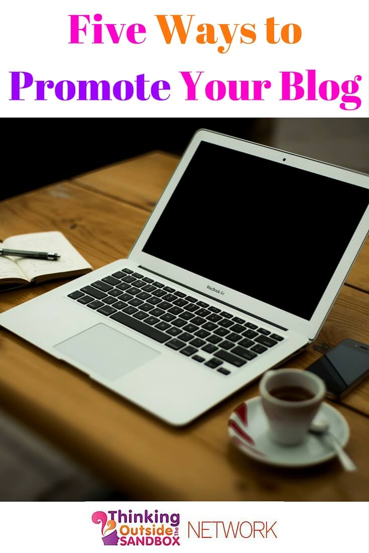 5 Ways to Promote Your Blog