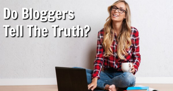 Do Bloggers Tell The Truth?