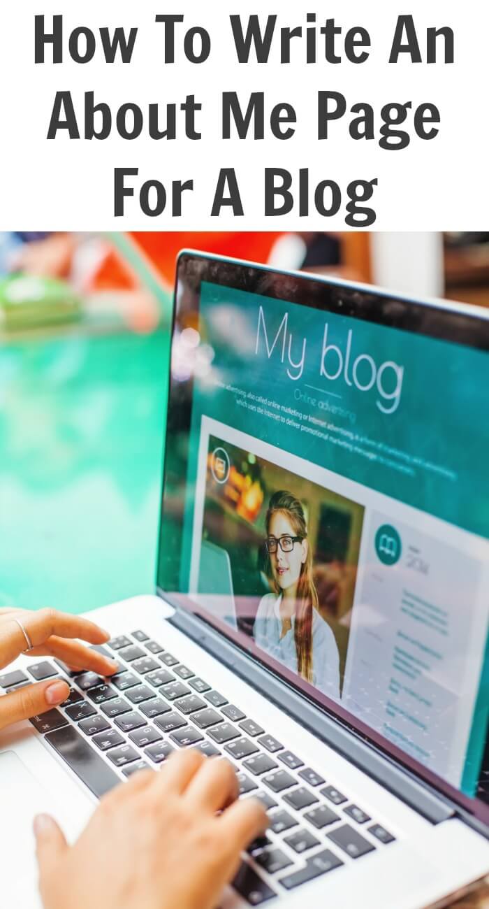 How To Write An About Me Page For A Blog