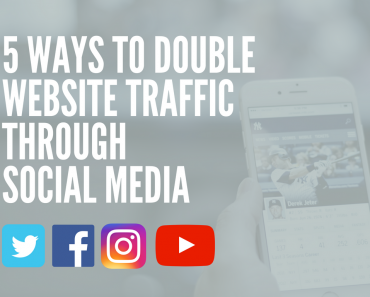Ways to Double Website Traffic through Social Media